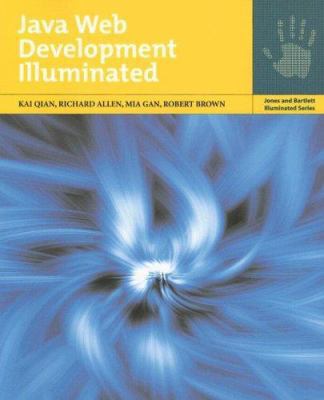 Java Web Development Illuminated 0763734233 Book Cover