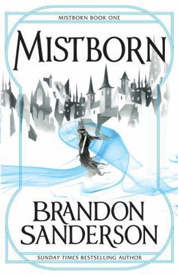 The Final Empire: Mistborn Book One: Mistborn 0575089911 Book Cover