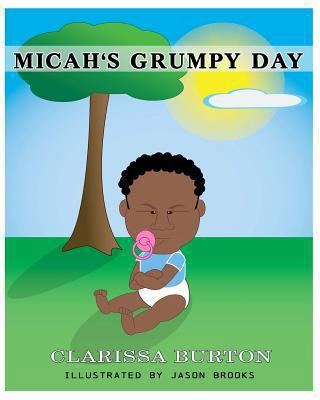 Micah's Grumpy Day 1492895830 Book Cover