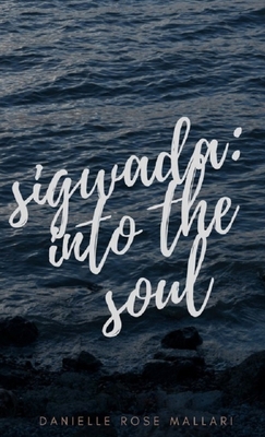 sigwada: into the soul 136590220X Book Cover