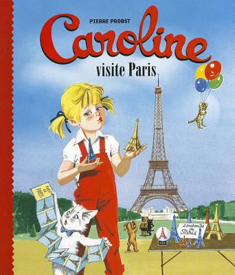 Caroline Visite Paris (French Edition) [French] 2012252338 Book Cover