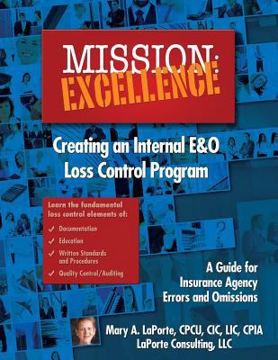 Mission: EXCELLENCE: Creating an Internal E&O L... 0998139602 Book Cover