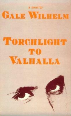 Torchlight to Valhalla 0930044681 Book Cover