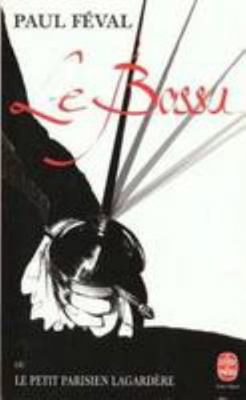 Le Bossu [French] 2253144215 Book Cover
