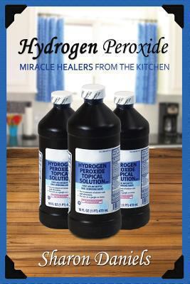 Hydrogen Peroxide 1492887552 Book Cover