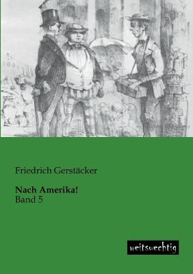 Nach Amerika! [German] 3943850455 Book Cover