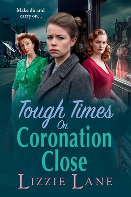 Tough Times on Coronation Close [Large Print] 1804834351 Book Cover