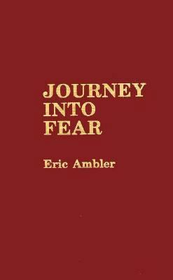 Journey Into Fear 0848801911 Book Cover