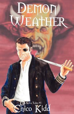 Demon Weather (The Da Silva Tales) 1935961551 Book Cover