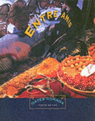Entre Amis: An Interactive Approach 0618115021 Book Cover