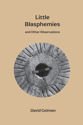 Little Blasphemies: and Other Observations B0CMFXGLNK Book Cover