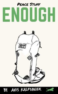 Peace Stuff Enough: Keep Your Stuff Longer, People 1953965091 Book Cover