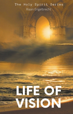 A Life of Vision B0BCQYDGVL Book Cover