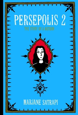 Persepolis 2: The Story of a Return 0375422889 Book Cover