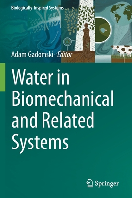 Water in Biomechanical and Related Systems 3030672298 Book Cover
