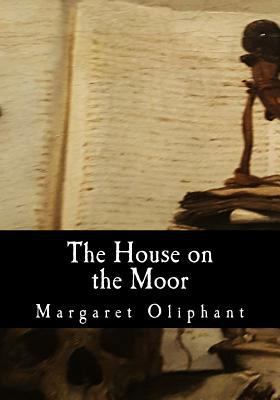 The House on the Moor 1546478361 Book Cover