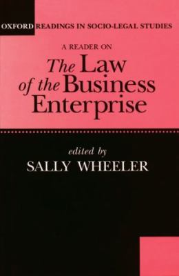 A Reader on The Law of the Business Enterprise:... 0198763468 Book Cover