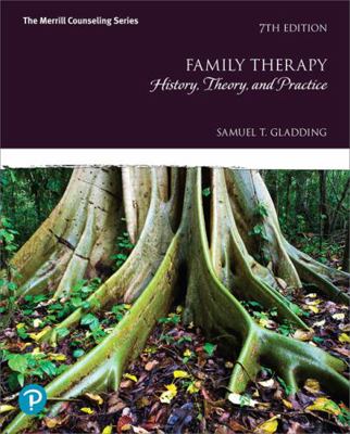 Family Therapy: History, Theory, and Practice P... 0134785258 Book Cover