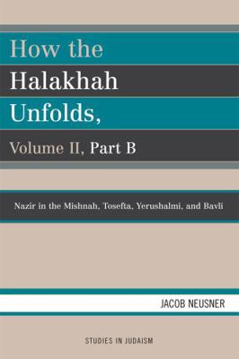 How the Halakhah Unfolds 0761836160 Book Cover