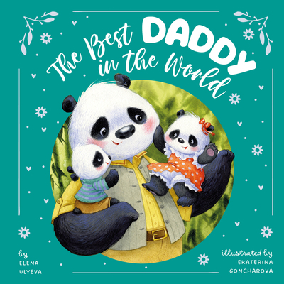 The Best Daddy in the World B0D8HNPNKB Book Cover