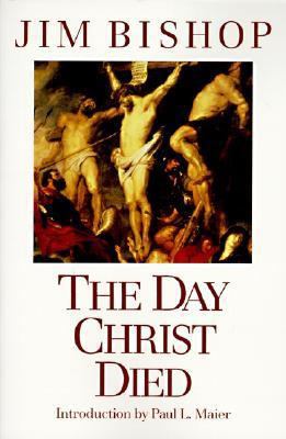 Day Christ Died B0072B30Z2 Book Cover