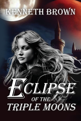 Eclipse of the Triple Moons B0CHV2SF75 Book Cover