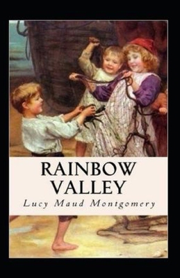 Rainbow Valley Illustrated