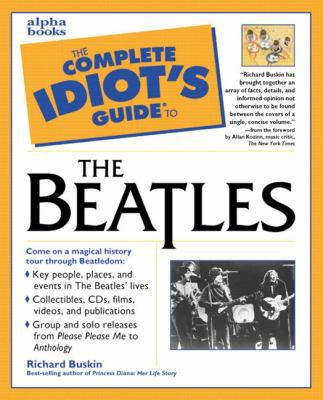 Complete Idiot's Guide to Beatles (The Complete... 0028621301 Book Cover