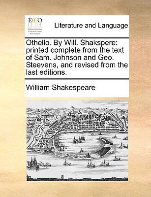 Othello. by Will. Shakspere: Printed Complete f... 1170435629 Book Cover