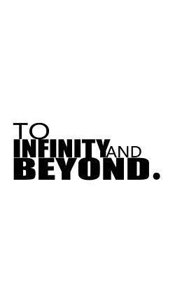 To Infinity and Beyond 1537288652 Book Cover