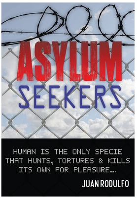 Asylum Seekers B0DJN6BQ9L Book Cover
