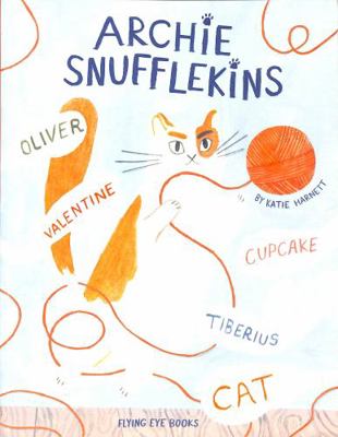 Archie Snufflekins Oliver Valentine Cupcake Tib... 1838741011 Book Cover