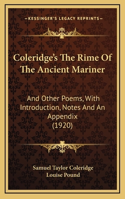 Coleridge's The Rime Of The Ancient Mariner: An... 1164700278 Book Cover