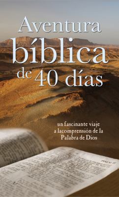 Aventura Biblica de 40 Dias / The 40-Day Bible ... [Spanish] 1616267038 Book Cover