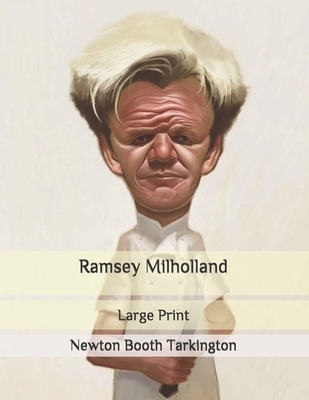 Ramsey Milholland: Large Print B086PMNN71 Book Cover