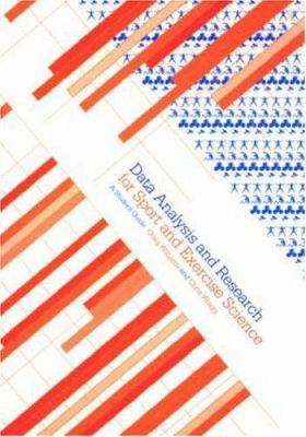 Data Analysis and Research for Sport and Exerci... 0415289718 Book Cover