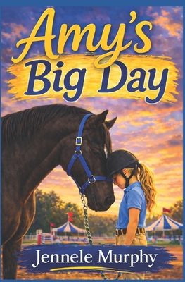 Amy's Big Day 1507821727 Book Cover