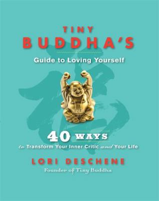 Tiny Buddhas Guide To Loving Yourself 1781802688 Book Cover