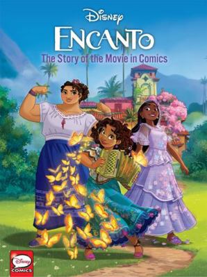 Disney Comics: Encanto (The Graphic Novel) 1761292838 Book Cover