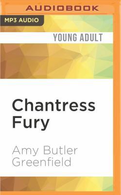 Chantress Fury 1522661999 Book Cover