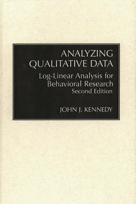 Analyzing Qualitative Data: Log-Linear Analysis... 0275934462 Book Cover