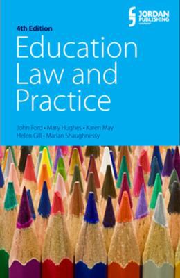Education Law and Practice: Fourth Edition 1784732257 Book Cover