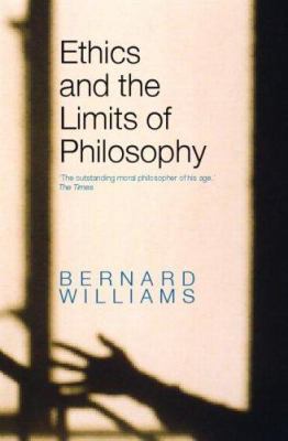 Ethics and the Limits of Philosophy 0415399858 Book Cover