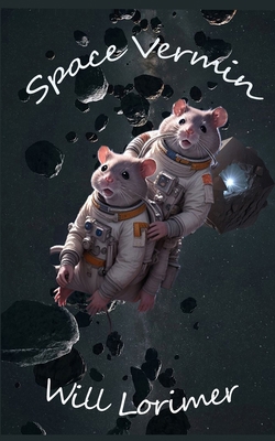 Space Vermin 1739877632 Book Cover