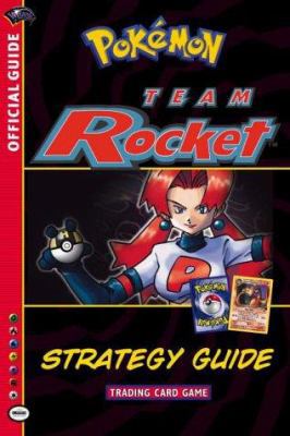 Pokemon Team Rocket Strategy Guide (Official Po... 0786917628 Book Cover