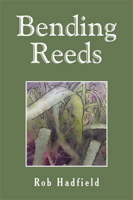 Bending Reeds 1514446391 Book Cover