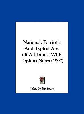 National, Patriotic And Typical Airs Of All Lan... 1161929908 Book Cover