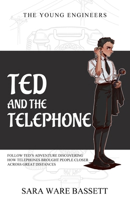 Ted and the Telephone 176153453X Book Cover