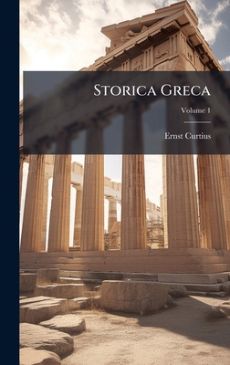 Storica Greca [Italian] 1023832208 Book Cover