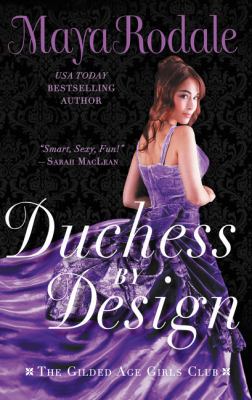 Duchess by Design: The Gilded Age Girls Club 0062838806 Book Cover